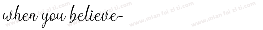 when you believe字体转换